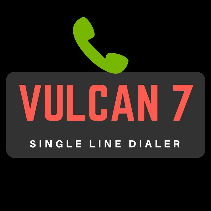Vulcan 7 single line dialer